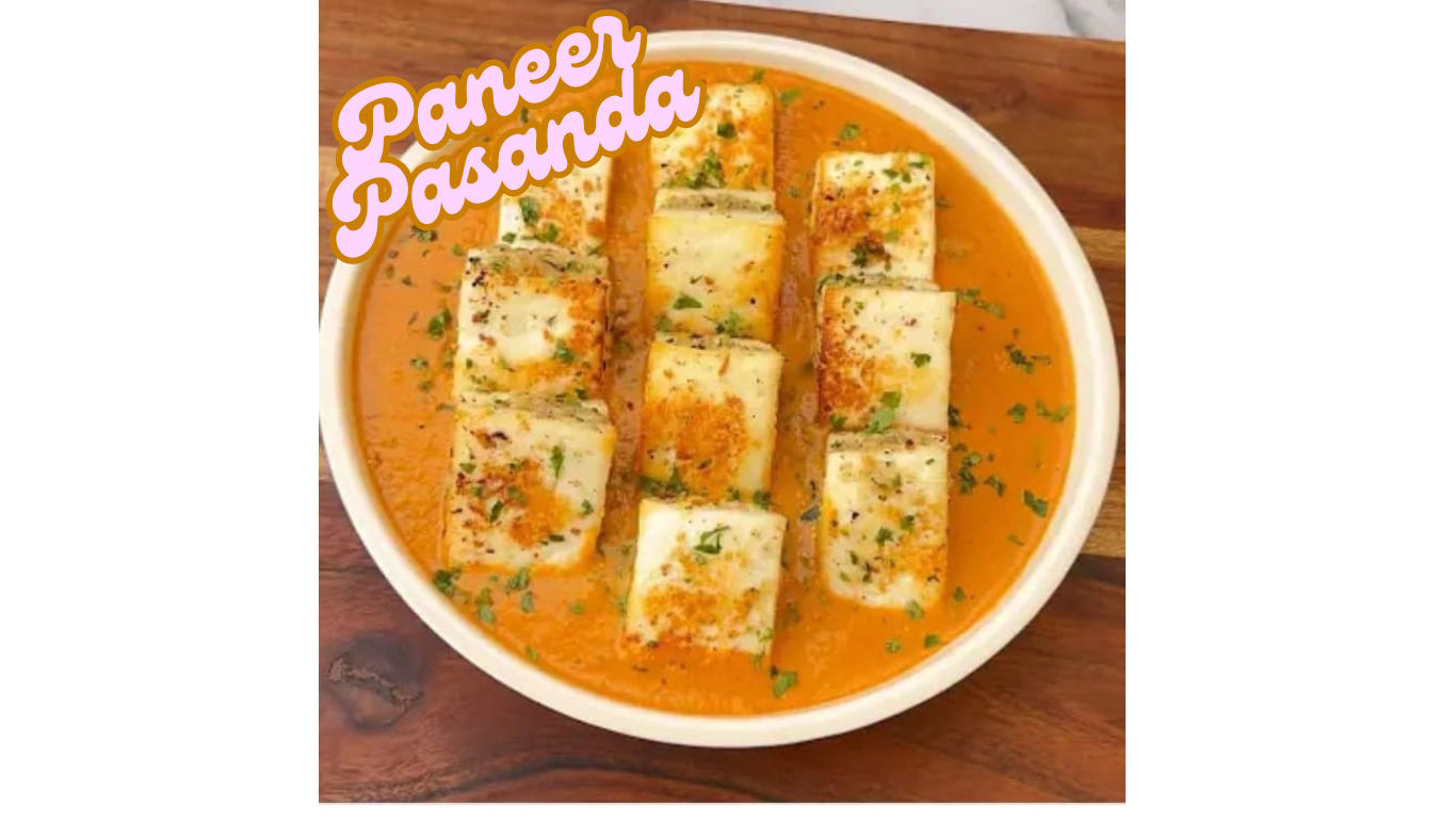 Paneer Pasanda